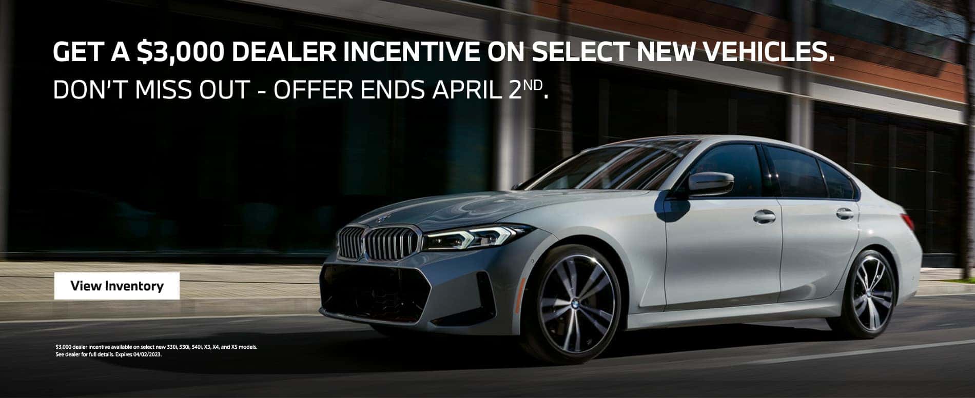 BMWAnnapolis_Slide_1900x776_DealerIncentive_03-23