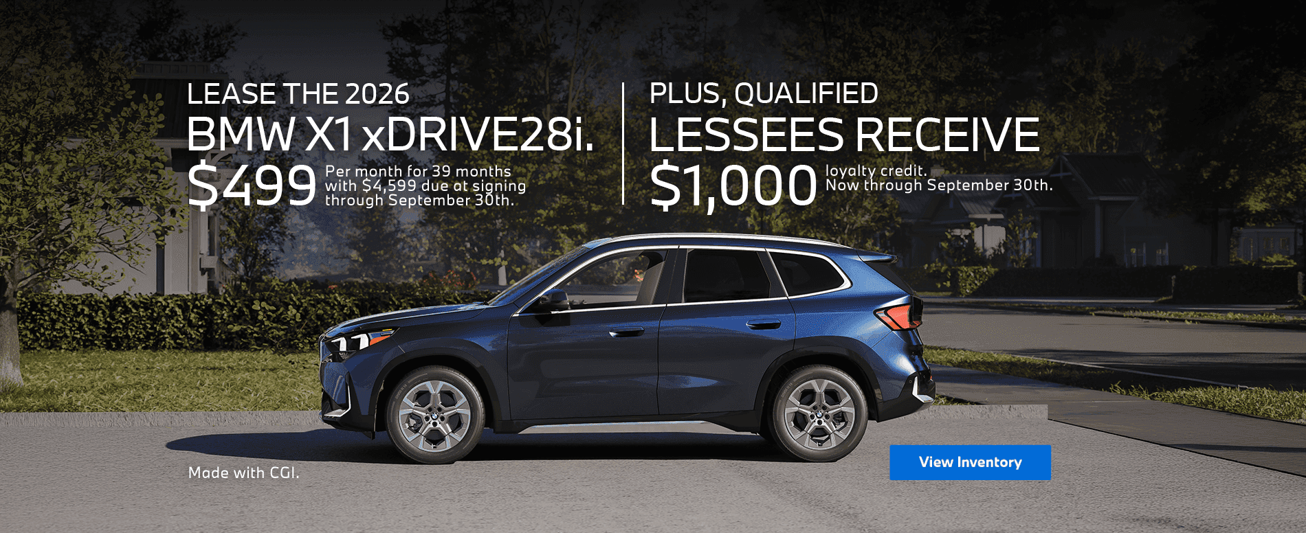 Lease the 2026 BMW X1 xDrive28i. $499 | Plus Qualified Lessees Receive $1,000