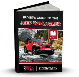 Buyer's Guide to the Jeep Wrangler Rockwall TX | Rockwall CDJR